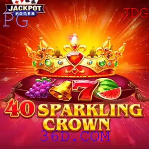 Descubra 40SparklingCrown: O Jogo que Brilha em 36D.COM