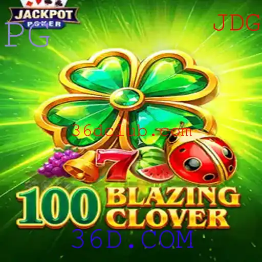 Descubra o Fascinante Universo de 100BlazingClover